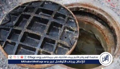 سرقة غطاء «بالوعة»..مياة الشرب والصرف الصحى بسوهاج